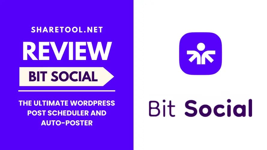 Bit Social Review – The Ultimate WordPress Post Scheduler And Auto-Poster
