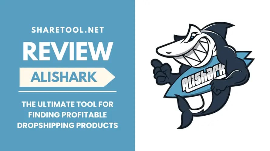 AliShark Review – The Ultimate Tool For Finding Profitable Dropshipping Products