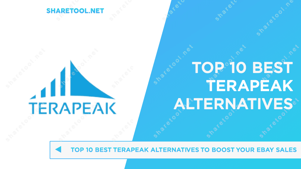 Top 10 Best Terapeak Alternatives To Boost Your eBay Sales