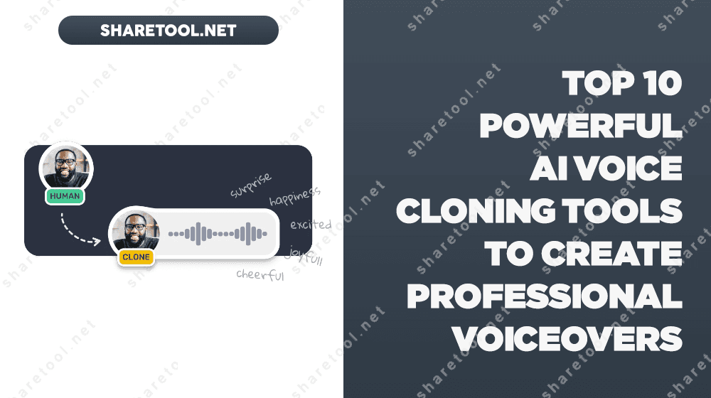 Top 10 Powerful AI Voice Cloning Tools To Create Professional Voiceovers