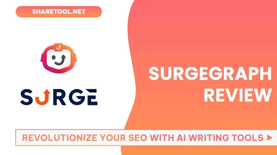 SurgeGraph Review – Revolutionize Your SEO with AI Writing Tools