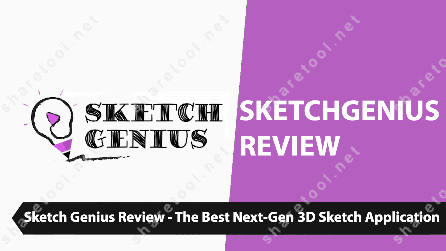 Sketch Genius Review – The Best Next-Gen 3D Sketch Application