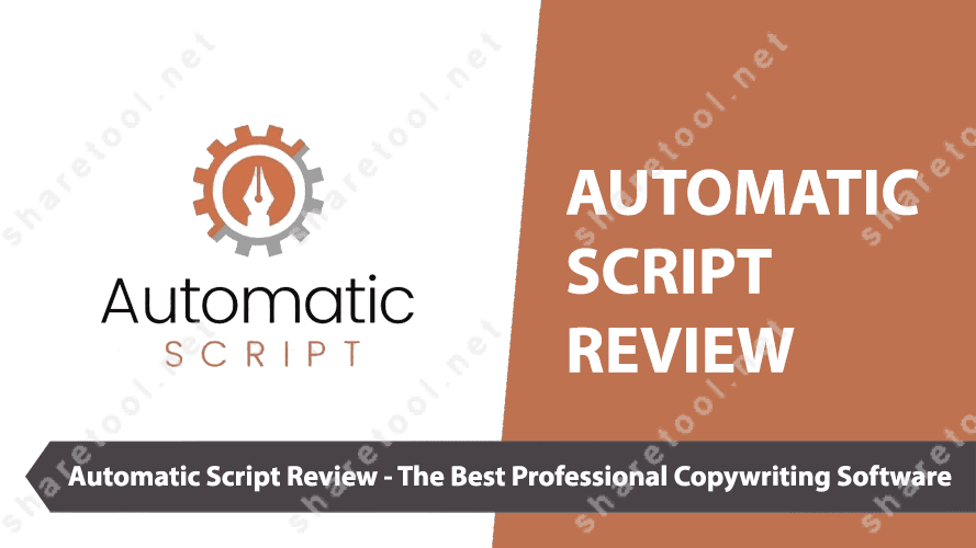 Automatic Script Review – The Best Professional Copywriting Software