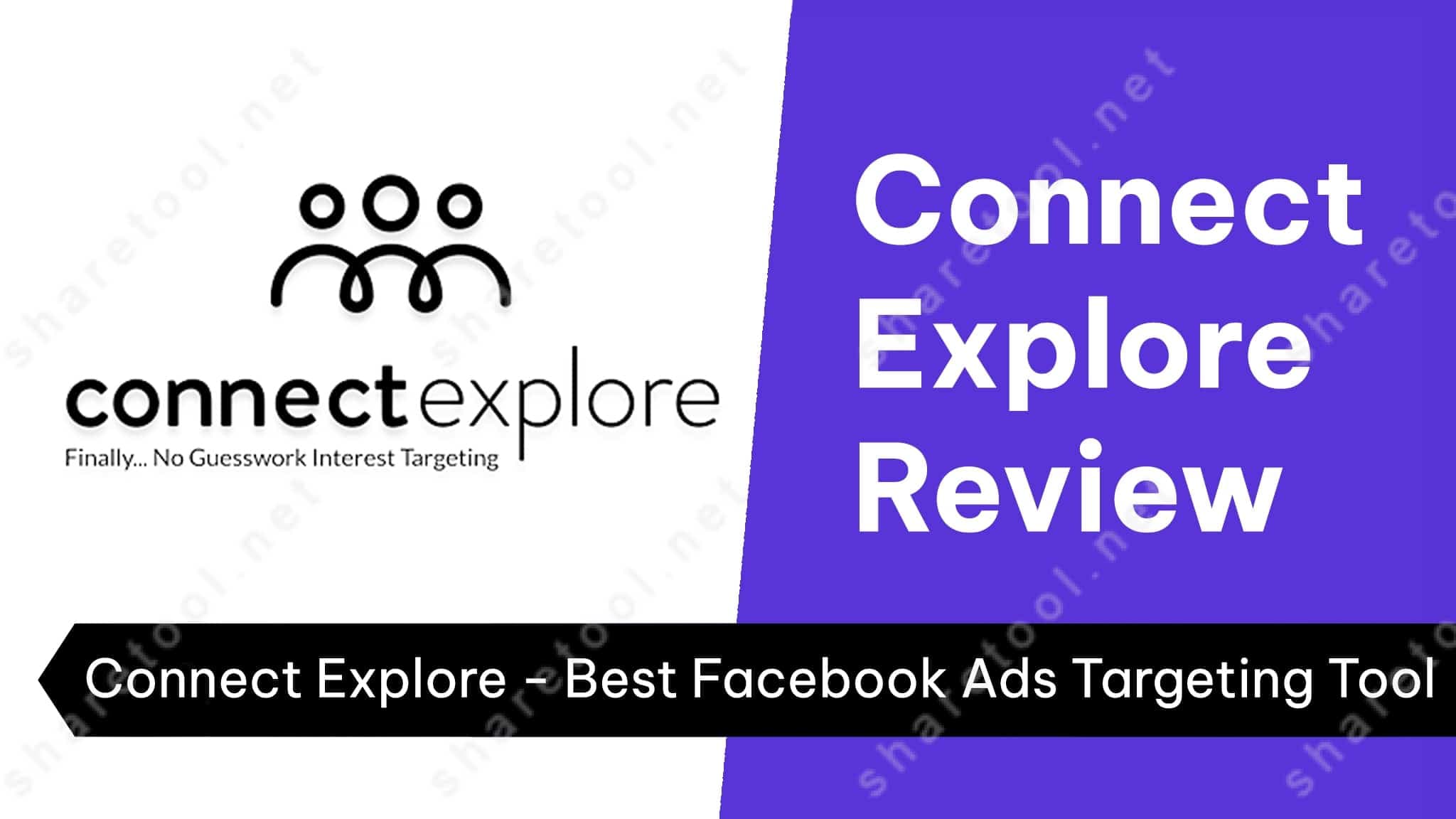 Connect Explore Review – Best Facebook Ads Targeting Tool