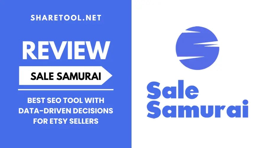 Sale Samurai Review – Best SEO Tool With Data-Driven Decisions For Etsy Sellers