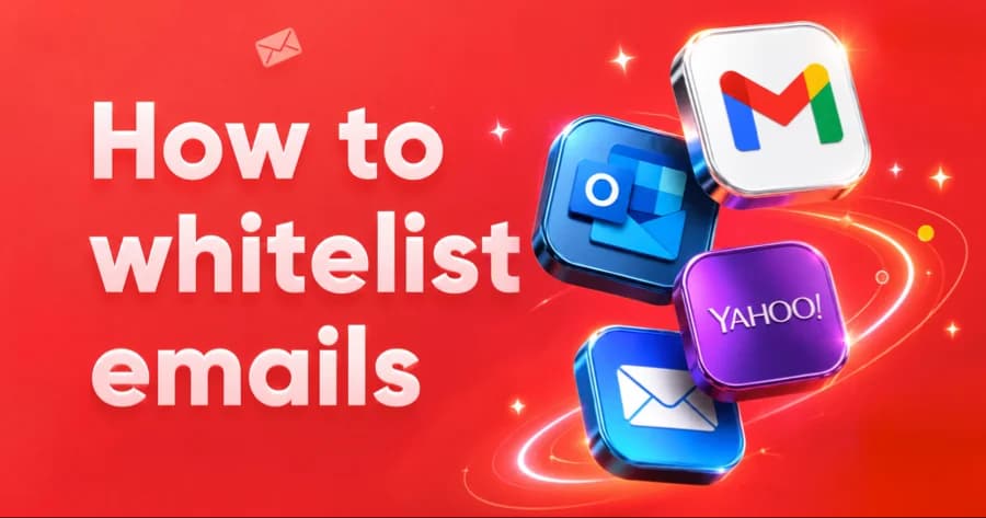 How To Whitelist an Email on Gmail, Yahoo, Outlook & More