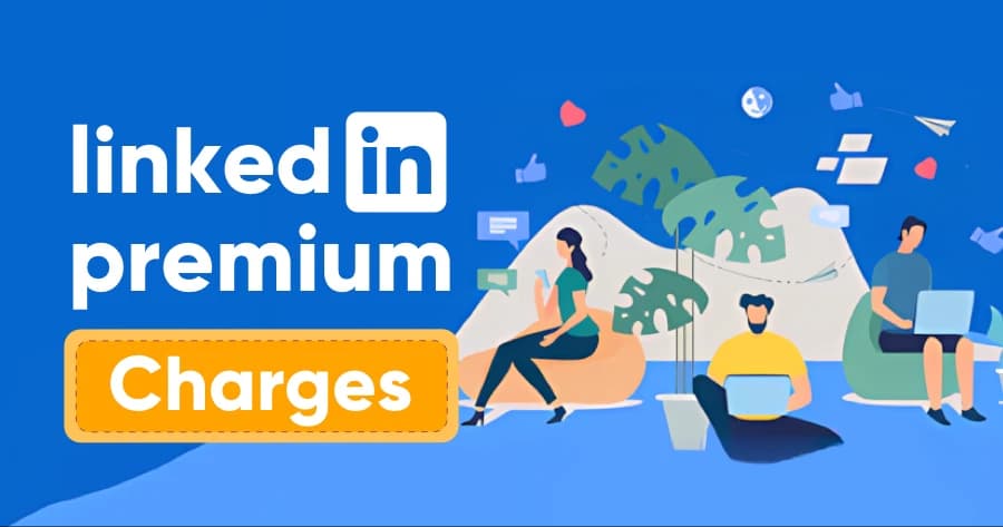 LinkedIn Premium Cost in 2026: All Plans, Prices and How to Get 80% Off