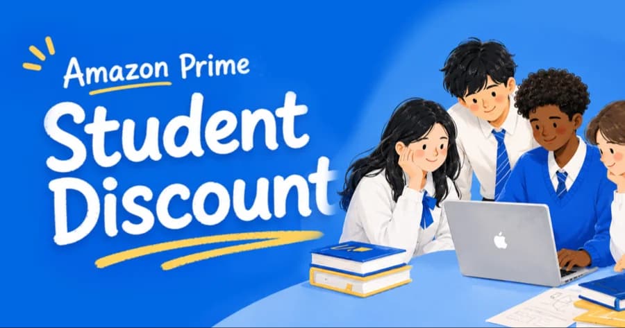 Amazon Prime Student Discount 2026: How to Save 50% on Prime