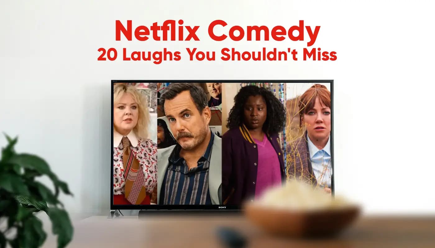Top 20 Best Comedies on Netflix to Watch in 2026