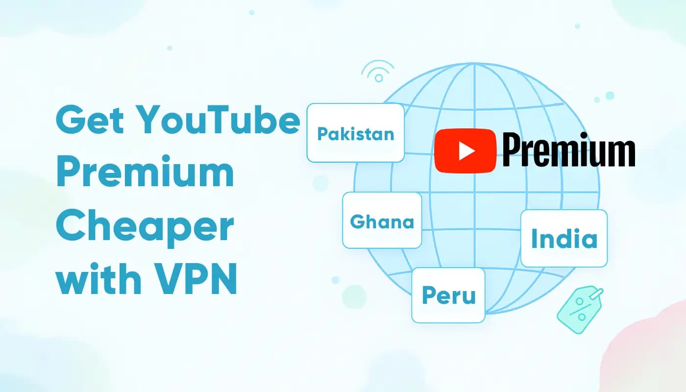 How to Get YouTube Premium for Less with a VPN (2025)